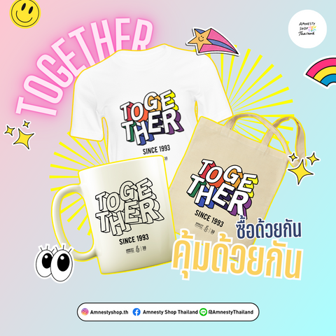 'TOGETHER' 30 Years Amnesty International Thailand Collection