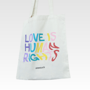 [ใส่รักเต็มตะกร้า!] Love is Human Rights Tote Bag